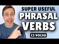 Advanced (C2) Phrasal Verbs to Sound Fluent | Speak Smarter, Not Harder