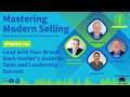 Lead with Your Brand: Mark Hunter’s Guide to Sales and Leadership Success