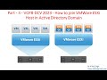 VCP8-DCV 2023 | Part-3 | How to join VMWare ESXi Host in Active Directory Domain