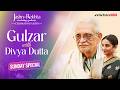 Gulzar and Divya Dutta on Urdu Poetry, Nazm, and Life Stories | Sunday Special at Jashn-e-Rekhta