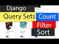 Django Course Part - 6 || Advance Query From Database Using Filter, Order By, Sorting, Count Method.