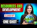 Resources and Development Class 10 - One Shot | Class 10 Geography Chapter 1 | SST | CBSE 2025-26