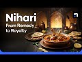 How Nihari Went From Medicine to Comfort Food