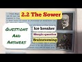 11th Std - English - Chapter 2.2 The Sower ice breaker, margin questions brainstorming answers