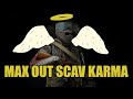 How to get Max Scav Karma | Tarkov Beginner Guide