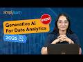 Generative AI in Data Analytics Full Course 2026 [FREE] | Gen AI For Data Analytics | Simplilearn