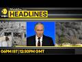 Russia-Ukraine War | Russia: 12 Ukrainian Villages Captured in Feb | WION Headlines