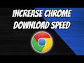 Fix Google Chrome Slow Downloading | Increase Chrome Speed | How To (2023)