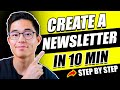 How to Build a Newsletter For Beginners (Step By Step)