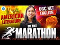 UGC NET ENGLISH AMERICAN LITERATURE ONE SHOT MARATHON | UGC NET ENGLISH LITERATURE DEC 2025