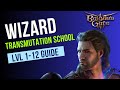 Baldur's Gate 3 Wizard Guide - Transmutation School Subclass - Level 1-12 Guide