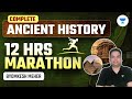 Complete Ancient History Marathon | UPSC CSE | Byomkesh Meher