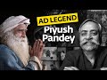 Ad Legend Piyush Pandey Explores Spirituality \u0026 Consumerism with Sadhguru #Throwback