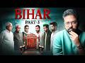 FULL Story of Bihar Politics | Part-3