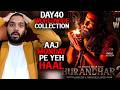 Dhurandhar 2 Day 40 Total Worldwide Box Office Collection | Dhurandhar 2 Box Office Collection India