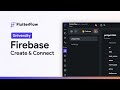 Firebase Setup | FlutterFlow University