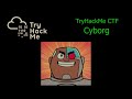 TryHackMe - Cyborg - Capture the Flag challenge