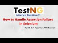 #TestNG - 2 | How to use Hard and Soft Assertion in Selenium | NATASA Tech