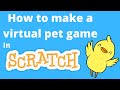 How to Make a Virtual Pet in Scratch I Full Tutorial