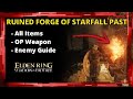 Ruined Forge of Starfall Past Walkthrough | Ancient Meteoric Ore Greatsword | Smithing Items