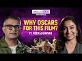 Cinema, Oscars \u0026 Representation | Neeraj Ghaywan, Anjali, Sanya Malhotra, Abhishek Bachchan