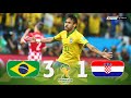 Brasil 3 x 1 Croatia ● 2014 World Cup Extended Goals \u0026 Highlights HD