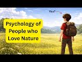 प्रकृति में उपचार पाने वाले लोगों का मनोविज्ञान