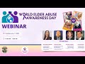 World Elder Abuse Awareness Day WEAAD Webinar 6-11-2024