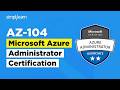 Microsoft Azure Administrator AZ-104 Certification Crash Course | Azure Training | Simplilearn