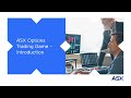 ASX Options Trading Game - introduction