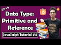 Data Types in JavaScript (Primitive \u0026 Reference Types) | JavaScript Tutorial In Hindi #4
