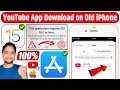 YouTube This Application Requires iOS 16.0 or Later Fixed | YouTube App Download on Old iPhones 100%