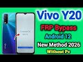 Vivo Y20 FRP Bypass || Android 12 || New Method 2026 || Without Pc || Google Account Remove || V2029