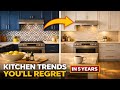 Kitchen Design Trends You’ll Regret in 5 Years (Avoid These Mistakes)