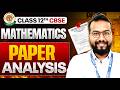 Class 12 Maths Paper Analysis 2026 🔥 CBSE Board Exam Review 📊
