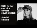 INFJ in the eye of a clinical psychologist: special edition.  Rarest personality type in the world