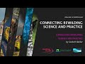 Connecting Rewilding Science and Practice | 07  Connecting rewilding science and practice