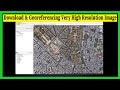 Download Very High Resolution Google Earth Pro Images and Georeference in ArcGIS