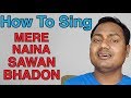 How To Sing \
