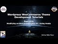 Wordpress WooCommerce Theme Development Tutorials #28 Modifying archive-product.php #5 | Using Hooks