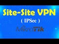 Site to Site VPN IPSec in Mikrotik router | Msolved Tech