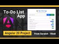 Todo App in Angular 20 | 🚀 Step by Step Project for Beginners | Hindi 💡