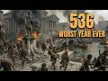 536 AD: The Worst Year In Human History (0.5% Survival Rate)
