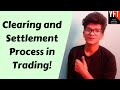 Clearing and Settlement Process I Your Finance Teacher I NSCCL, Clearing Bank, Custodians, Clea. Mem