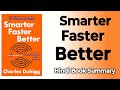 Smarter Faster Better Book Summary in Hindi | Hindi Book Summary 