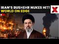 Iran’s Nuclear Plant ATTACKED LIVE: Multiple Missile Strikes Rock Bushehr Nuclear Plant Area | War