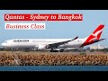 QANTAS SYDNEY TO BANGKOK -  Business Class