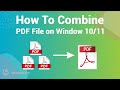 How to Combine PDF Files Windows 10/11 | Free \u0026 Offline \u0026 Online Ways Included ✅  Merge PDF