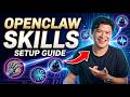 Openclaw SKILLS Setup Guide