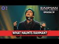 The darkest day of my life | A.R. Rahman reveals | Rahman Music Sheets Episode 39